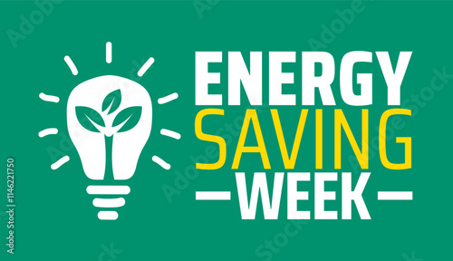 Energy Saving Week background banner or poster design template. observed every year in January. Holiday concept. Use to any Template, card, poster, placard, template.