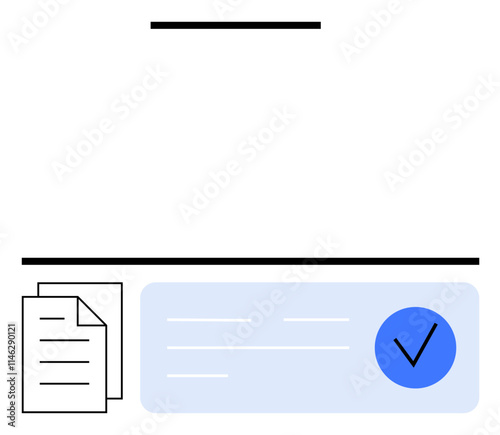 Stacked papers with line details next to a blue box with a check mark. Ideal for document approval, administrative tasks, completion, compliance, clerical work, office management, validation. Line