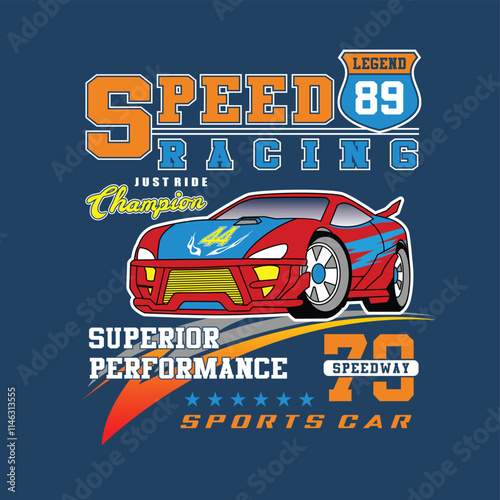 speed racing with clothing superior performance t-shirt typography slogan design for printing modern type vector