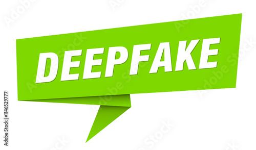 DEEPFAKE speech bubble, label, banner