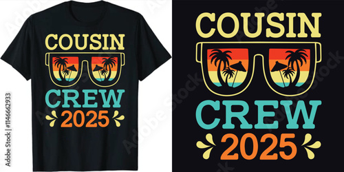 Cousin crew 2025 T-Shirt Design, Cousin crew T-Shirt Design, Cousin crew typography T-Shirt Design