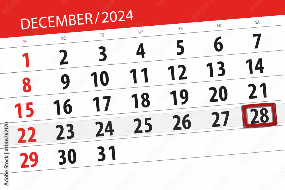 Fototapeta premium Calendar 2024, deadline, day, month, page, organizer, date, December, saturday, number 28