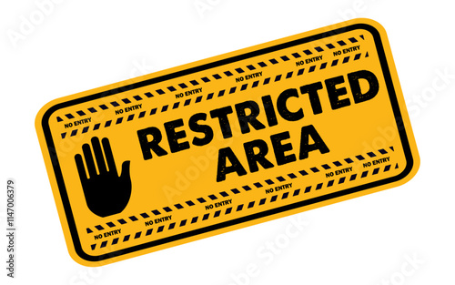 Restricted Area no entry yellow sign board for security private property web site warning forbidden black text dusty grunge effect yellow background