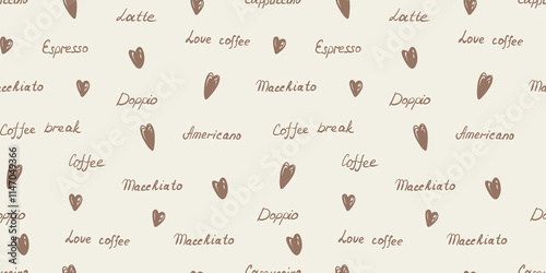 Seamless pattern with inscriptions and hearts on a milky background.