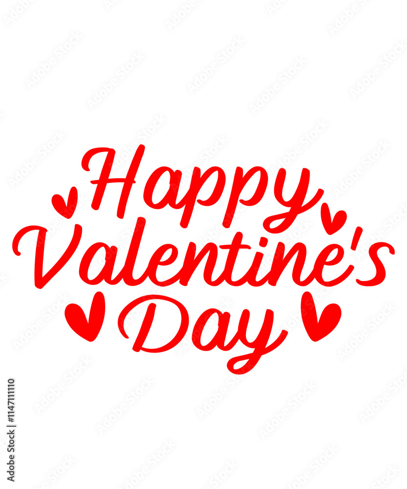 Happy Valentine’s Day typography text on plain white transparent isolated background for card, shirt, hoodie, sweatshirt, apparel, tag, mug, icon, poster or badge