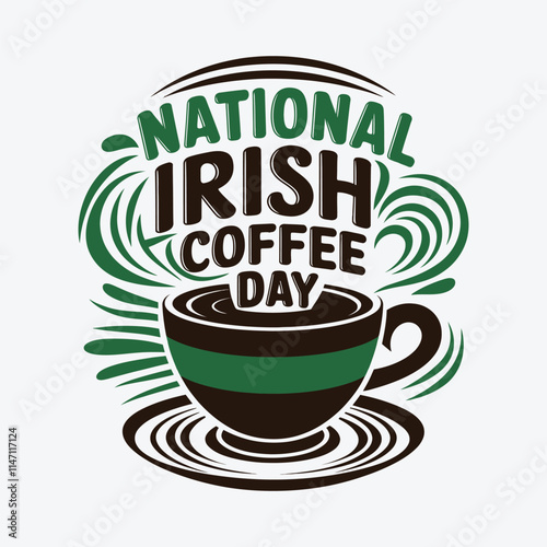 A typography of national Irish coffee day.
