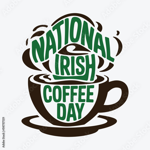 A typography of national Irish coffee day.