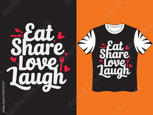 Typography of Eat Share Love laugh.