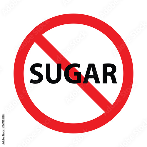 Free Download Sugar ban icon symbol. Sugar free. Sugar is prohibited. Stop or ban red round sign with No sugar icon flat design, ideal for sticker, print or web. Forbidden sign. Vector illustration, EPS 10. - GFXLoad