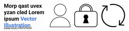 Icons including person avatar, padlock with keyhole, and refresh arrow. Ideal for security, user profiles, account management, refresh, privacy data protection and updates. Landing page