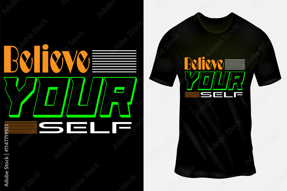 Fototapeta premium Black T-Shirt Mockup with Believe Yourself Typography in Bold Green, Orange, and White Design