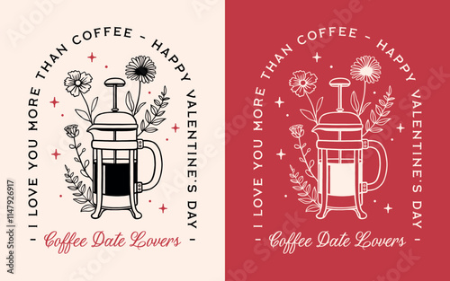 Happy Valentine's Day funny quotes printable greeting card I love you more than coffee vintage retro aesthetic gift. Entrepreneur hustler coworker corporate power couple romantic humor shirt design.