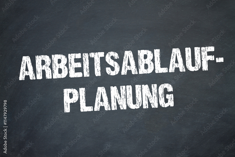 Fototapeta premium Arbeitsablaufplanung
