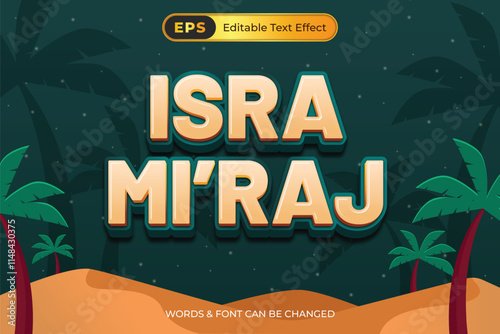 Isra Mi'raj with editable text effect template