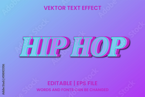 Editable hip hop effect text