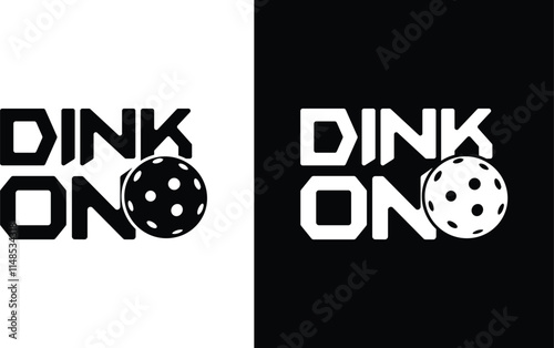 Dink On Pickleball Quote  typography vector T shirt design,