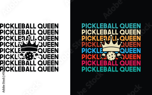 Pickleball Queen pickleball Quote typography vector t shirt design 