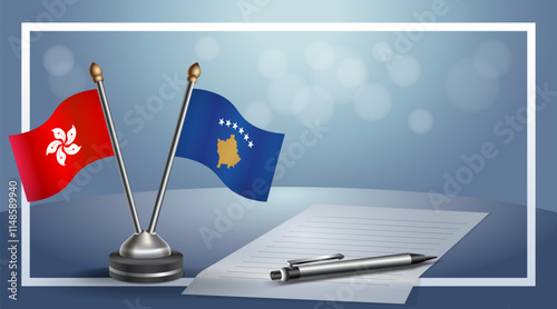 Hong Kong and Kosovo National flags on small table with bokeh background, cooperative relationship