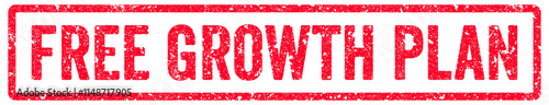 Free Growth Plan Stamp Transparent Seal, Red Grunge Free Growth Plan Word Rubber Stamp Seal