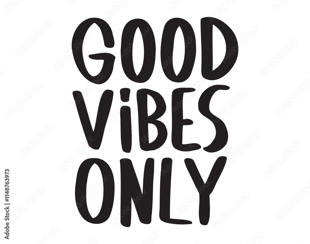 Good vibes only text doodle hand drawn calligraphic brush positive phrase. Good vibes only text doodle hand drawn calligraphic brush positive phrase.
