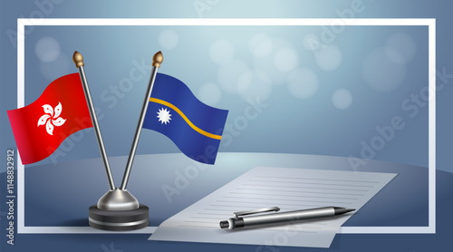 Hong Kong and Nauru National flags on small table with bokeh background, cooperative relationship