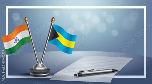 India and BahamasBahamasBahamasBahamas National flags on small table with bokeh background, cooperative relationship