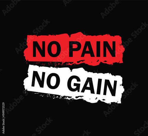 No pain no gain typography slogan for print t shirt, Modern streetwear design