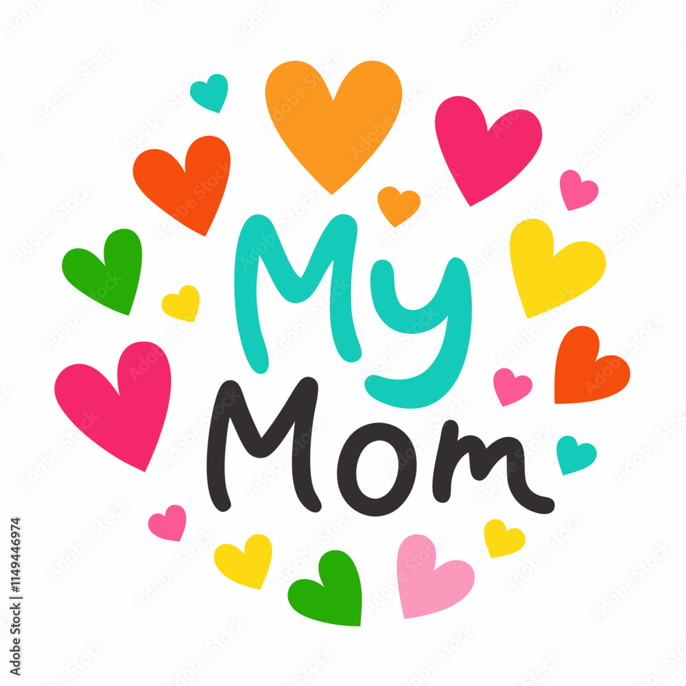 My Mom Love, Strength, and Endless Support My Mom Love, Strength, and Endless Support