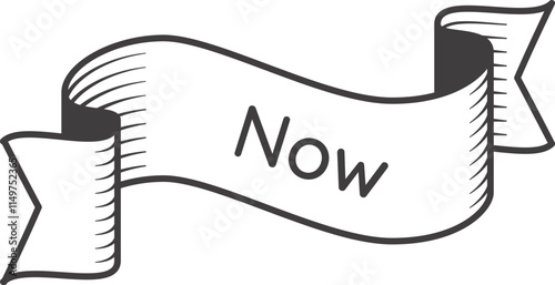 Waving ribbon banner featuring now lettering, encouraging immediate action and promoting the importance of seizing opportunities in the present moment for maximum impact