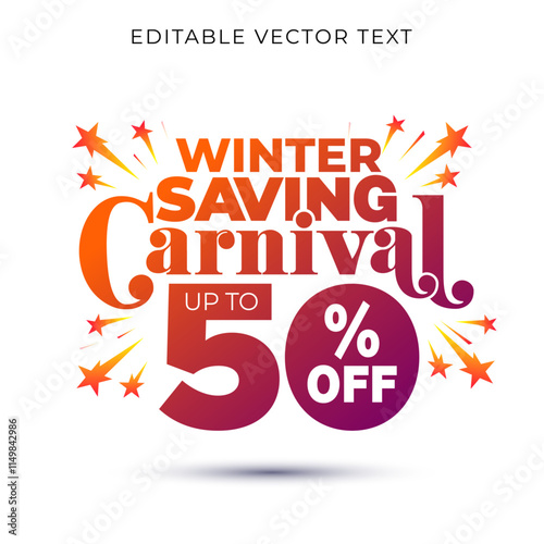 Winter Saving Carnival 50% off- Sale offer deal discount concept. Promotional advertising, post, flyer, banner logo unit design.