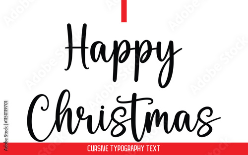 Happy Christmas Text Typography Cursive Style