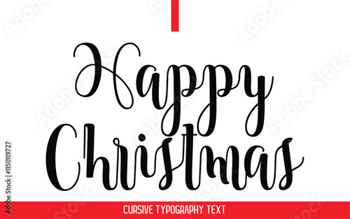 Happy Christmas Text Typography Cursive Style