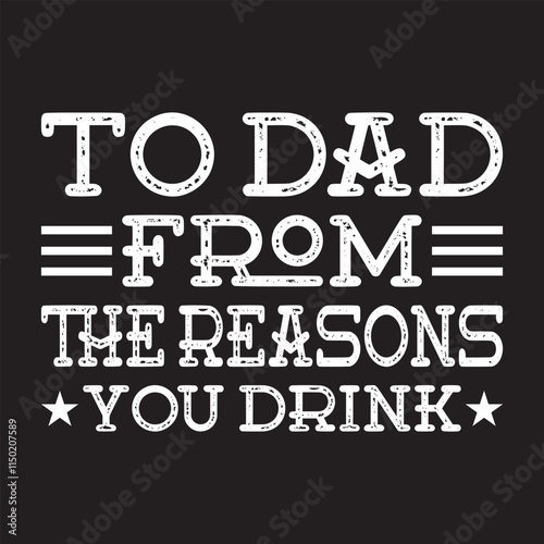 to dad from the reasons you drink