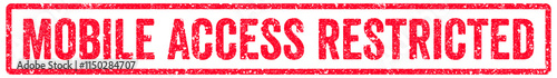 Foto Mobile Access Restricted Stamp Transparent Seal, Red Grunge Mobile Access Restri