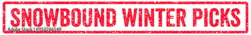 Snowbound Winter Picks Stamp Transparent Seal, Red Grunge Snowbound Winter Picks Word Rubber Stamp Seal