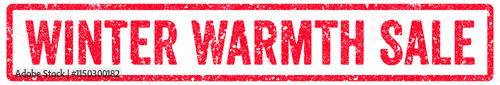 Winter Warmth Sale Stamp Transparent Seal, Red Grunge Winter Warmth Sale Word Rubber Stamp Seal