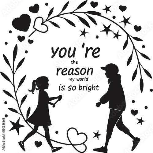 You?re the reason my world is so bright2.eps