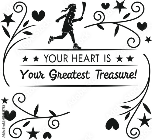 Your heart is your greatest treasure2.eps