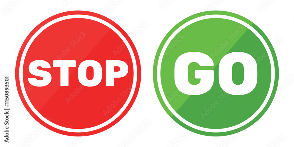 Red circle stop sign and green circle go sign Red circle stop sign and green circle go sign