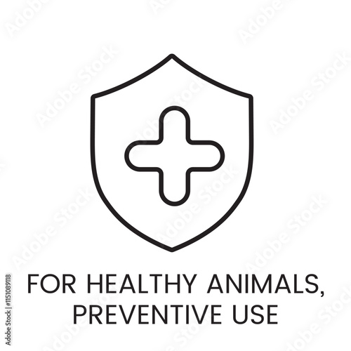 A vector linear icon of a shield with a cross inside, representing preventive use for healthy animals with an editable stroke