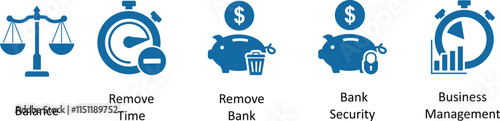 A set of 5 business icons as remove bank, remove time, balance