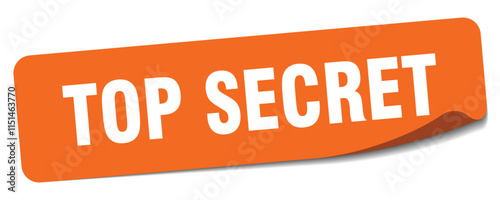 TOP SECRET sticker