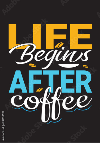 Coffee T shirt Design 
