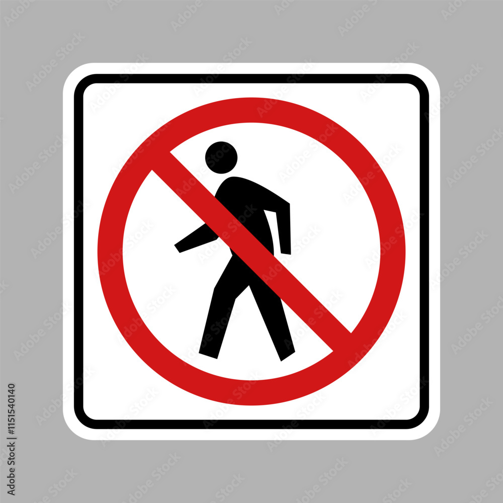 No Pedestrian Traffic Regulatory Sign. Vector No Pedestrian Traffic Regulatory Sign. Vector