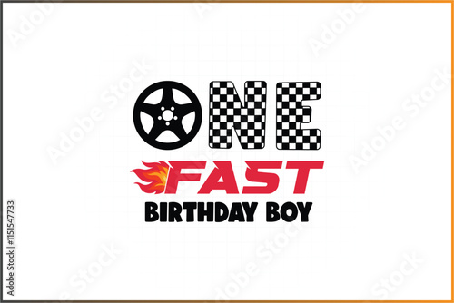 1st birthday shirt design, One Fast Birthday Boy