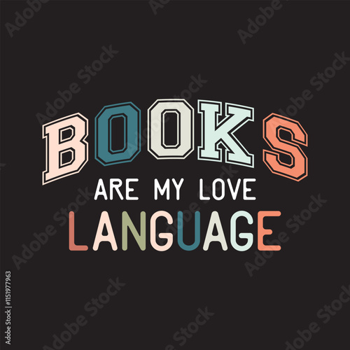 Books Are My Love Language