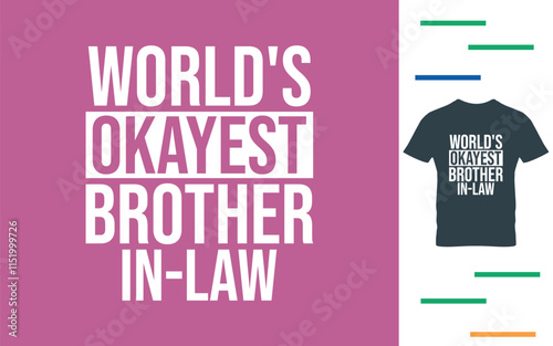 World's best brother in law t shirt design