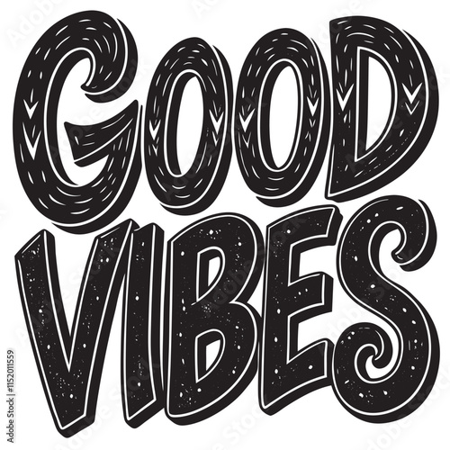 good vibes text vector on a isoleted 