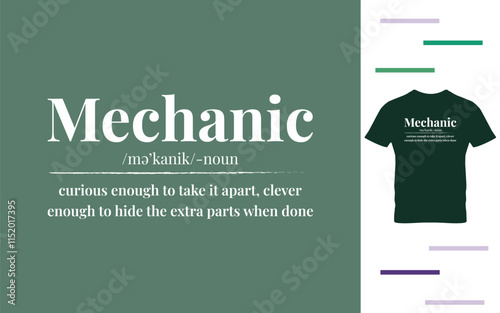 Mechanic definition t shirt design