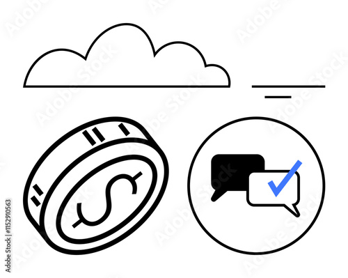 Coin with dollar sign, cloud, chat messages with check mark. Ideal for finance, savings, communication, cloud storage, online banking messaging apps security verification. Line metaphor
